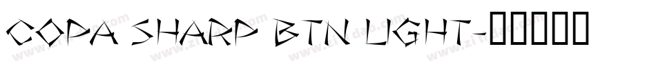 Copa Sharp BTN Light字体转换